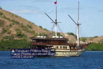 ⛵ Panduan Praktis Sewa Kapal Phinisi di Labuan Bajo untuk Liburan