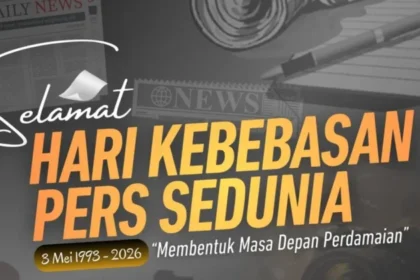 Poster ucapan selamat Hari Kebebasan Pers Sedunia 2026 yang bertemakan “Membentuk Masa Depan Perdamaian”